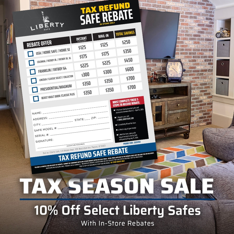 Liberty Safe tax refund rebate promotion offering up to $700 mail-in rebate and 10% off select Liberty gun safes